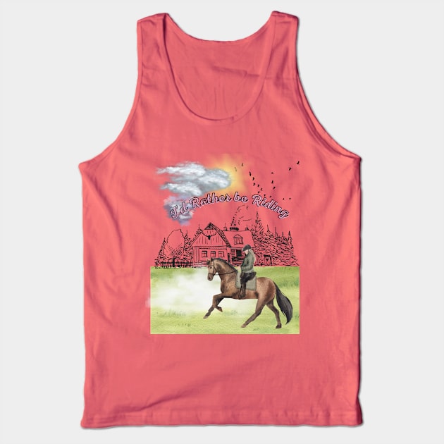 I'd Rather Be Riding Horse Back Tank Top by The Shabby Rose